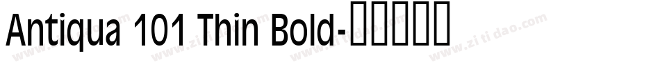 Antiqua 101 Thin Bold字体转换